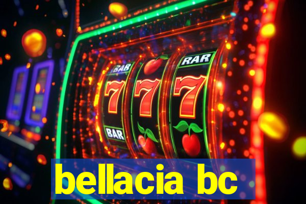 bellacia bc